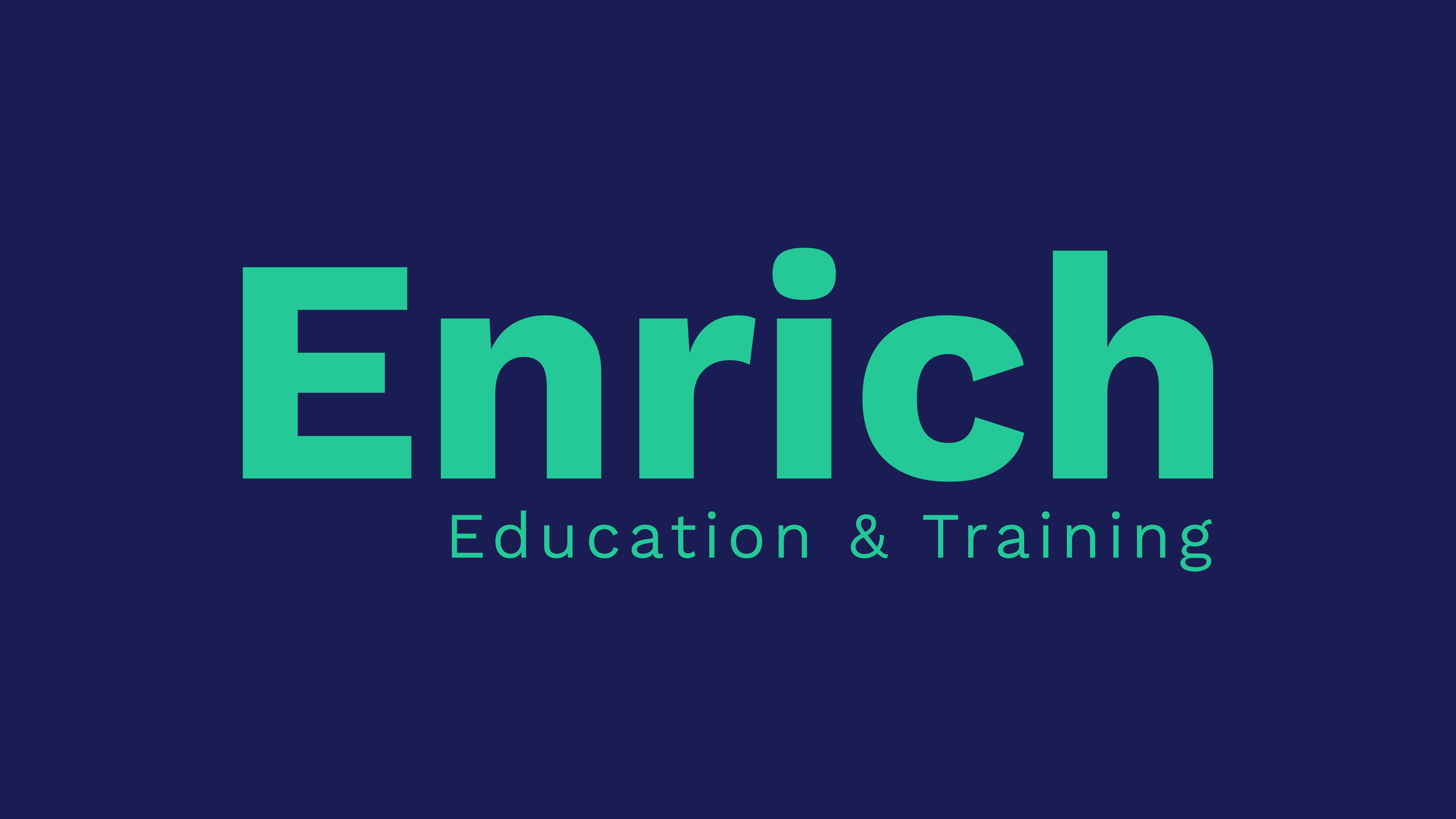 Enrich Education and Training